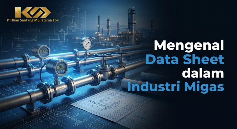 Mengenal_Data_Sheet_Industri_Migas