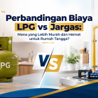 Perbandingan Biaya LPG vs Jargas